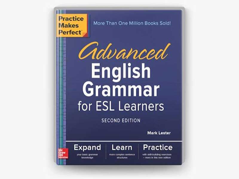 Practice Makes Perfect: English Grammar for ESL Learners