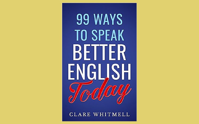 کتاب مکالمه زبان ۹۹Ways to Speak Better English Today